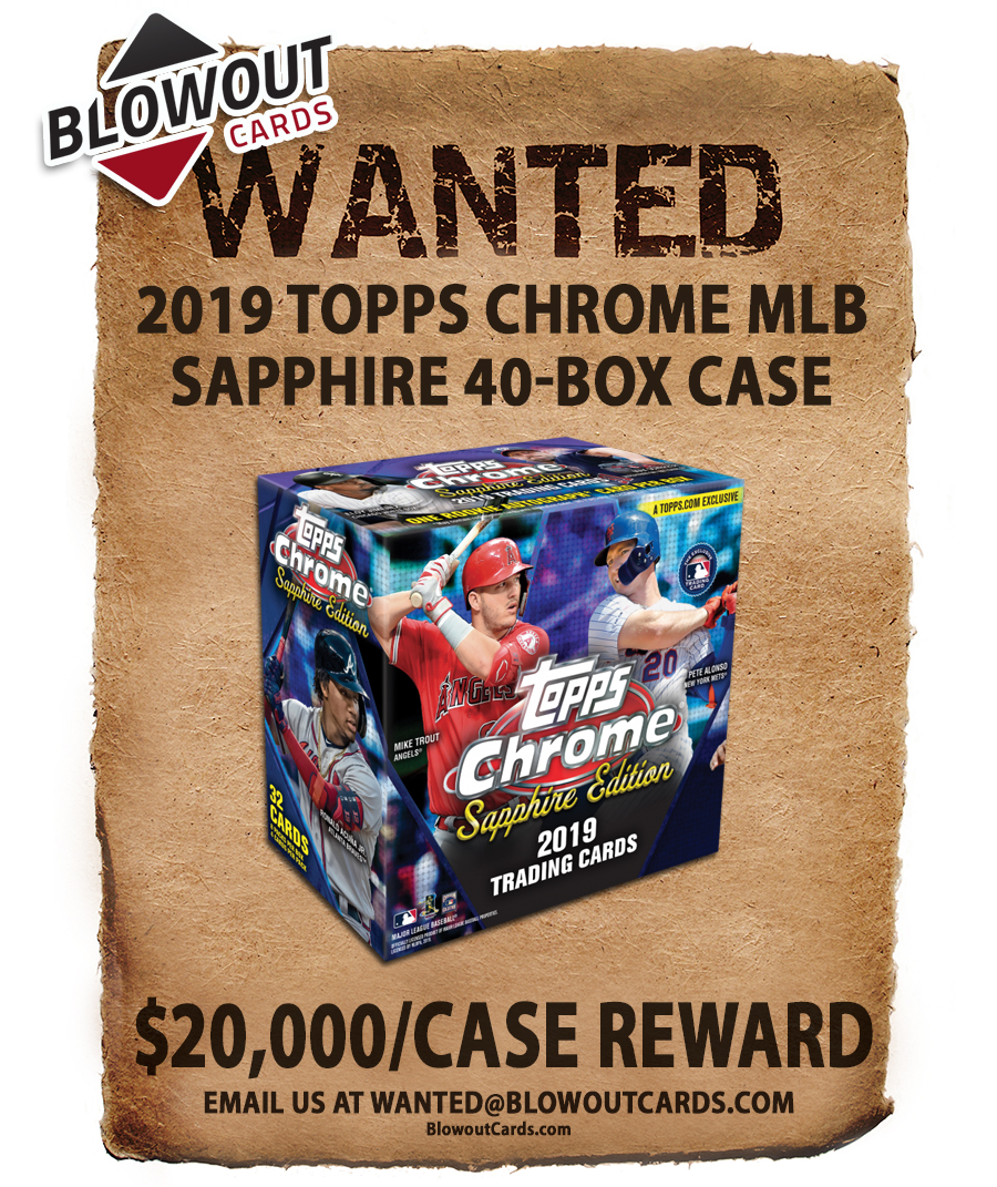 Is Topps Chrome Sapphire the new color of choice? Plus get